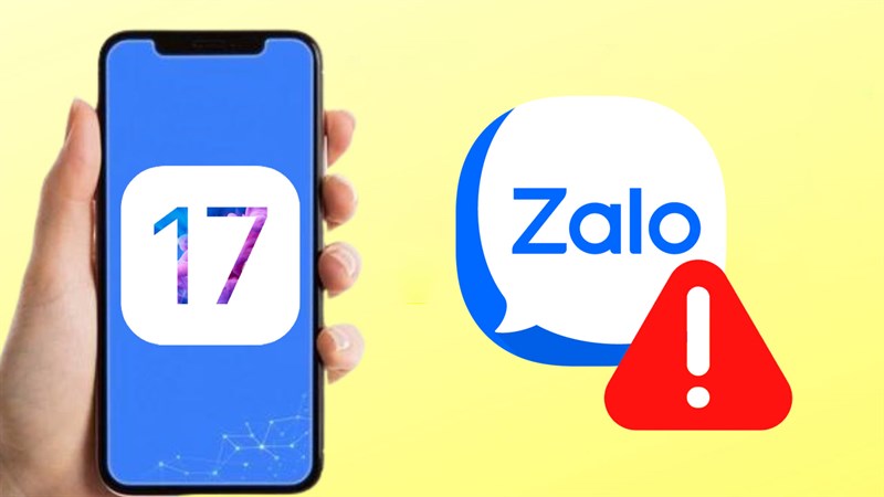 iOS 17 lỗi zalo