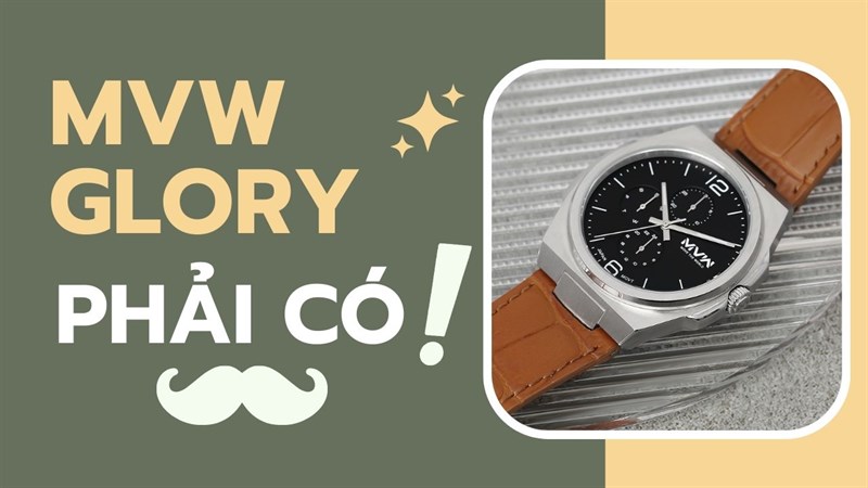 Mùa hè đã đến, sắm ngay đồng hồ MVW Glory đáng mua với mức giá hấp dẫn