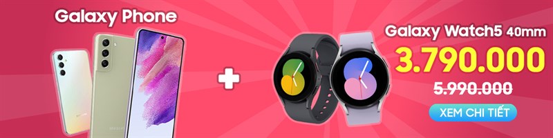Galaxy Watch5 40mm chỉ còn 3.790.000 đồng khi mua kèm 1 số dòng Galaxy Phone