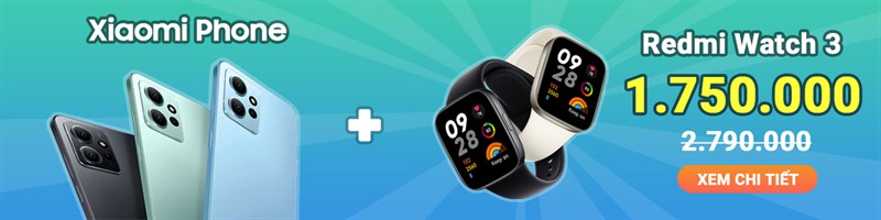 Redmi Watch 3 chỉ còn 1.750.000 đồng khi mua kèm smartphone, tablet Xiaomi