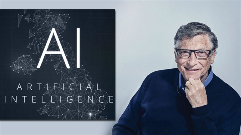 Bill Gates giải thích lý do chúng ta không nên sợ AI