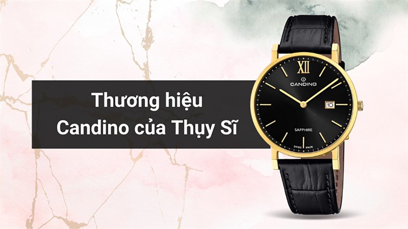 Đồng hồ Candino đến từ Thuỵ Sỹ, thiết kế sang trọng, giá chỉ từ 4.02 triệu