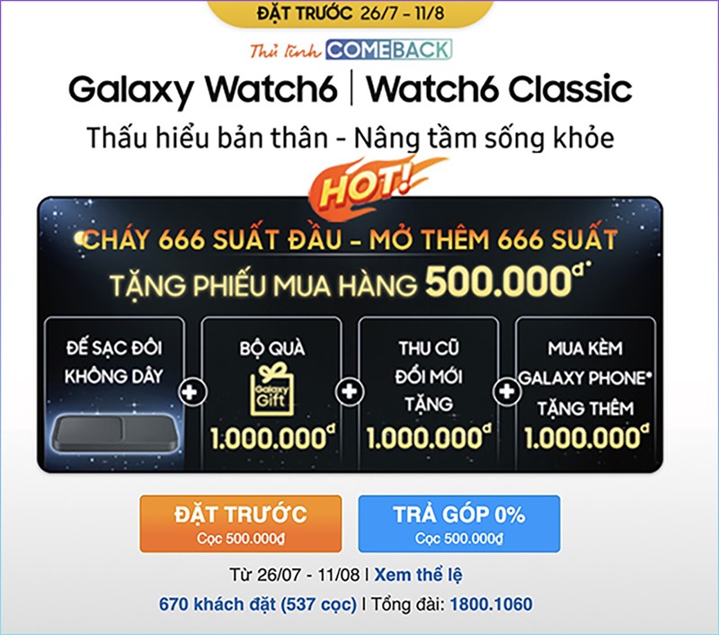 Quá HOT: Galaxy Watch6 | Watch6 Classic cháy hàng, mở thêm 666 suất nữa, nhanh tay kẻo hết!