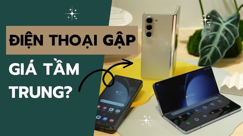 Liệu người dùng phổ thông đã sẵn sàng cho smartphone gập tầm trung chưa?