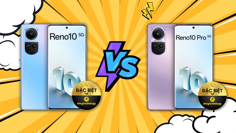 So sánh OPPO Reno10 và OPPO Reno10 Pro: Lựa chọn nào sẽ tốt hơn? So sánh OPPO Reno10 và OPPO Reno10 Pro: Lựa chọn nào sẽ tốt hơn?