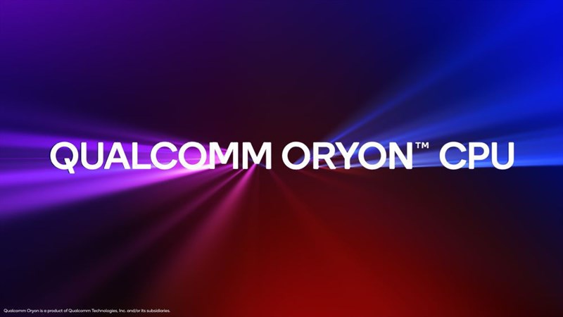 Qualcomm đang phát triển dòng chip mới dựa trên kiến trúc Oryon