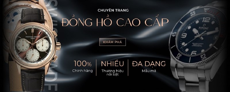 MUA ĐỒNG HỒ CAO CẤP GIÁ TỐT