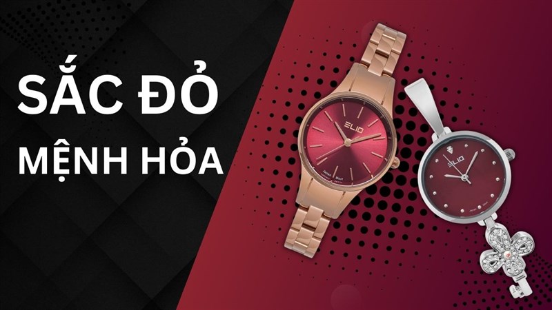 TOP những sản phẩm đồng hồ nữ mệnh Hỏa, vừa đẹp lại vừa hợp phong thủy