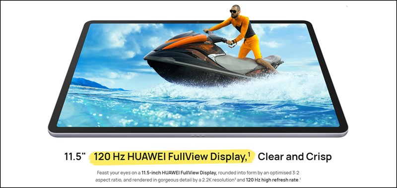 Huawei MatePad 11.5 được trang bị màn hình với tần số quét 120 Hz