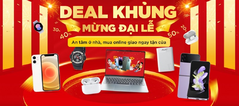 DEAL KHỦNG - MỪNG LỄ QUỐC KHÁNH