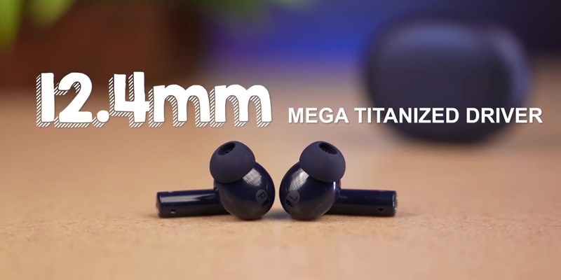 Buds Air 5 được đánh giá vượt trội hơn các đối thủ trong phân khúc khi mang đến trải nghiệm âm thanh ‘Bring on the Bass’.