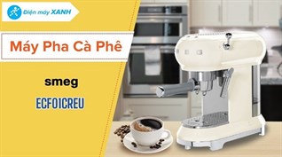 Đánh giá chi tiết Máy pha cà phê Smeg ECF01CREU (535.43.655)
