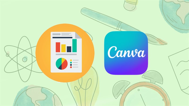 Cách làm bảng báo cáo trên Canva