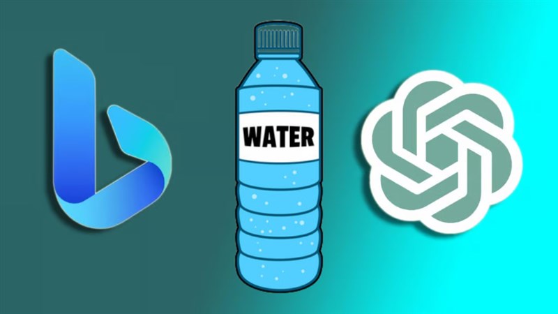 ChatGPT và Bing: Một câu truy vấn tốn 'một chai nước', liệu bạn có chấp nhận đánh đổi?