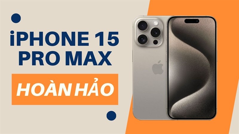 Có nên chờ mua iPhone 15 Pro Max: Mẫu flagship xịn bậc nhất của Apple?