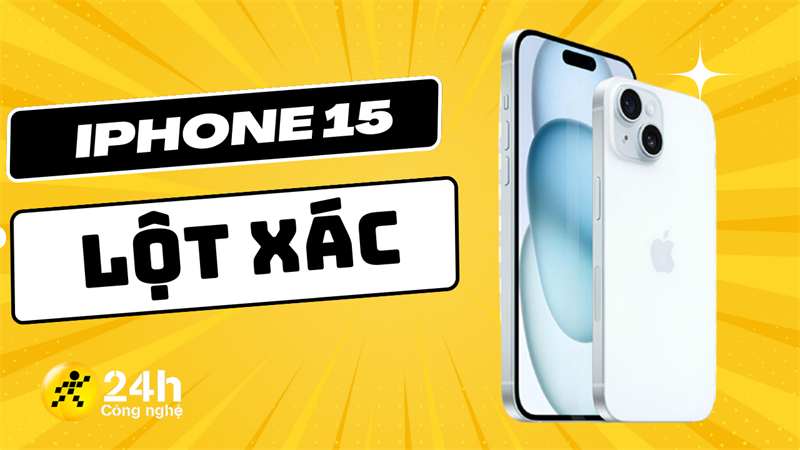 iPhone 15 - Một chiếc điện thoại lột xác gần như hoàn toàn so với phiên bản tiền nhiệm