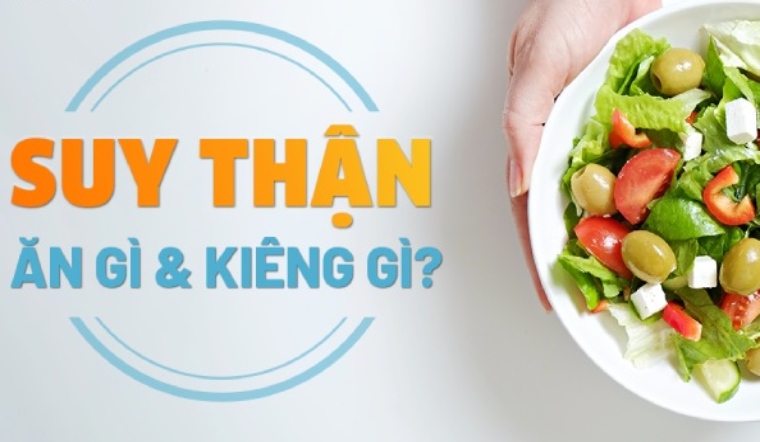 Người bệnh suy thận nên ăn gì, kiêng gì để tốt cho sức khỏe?