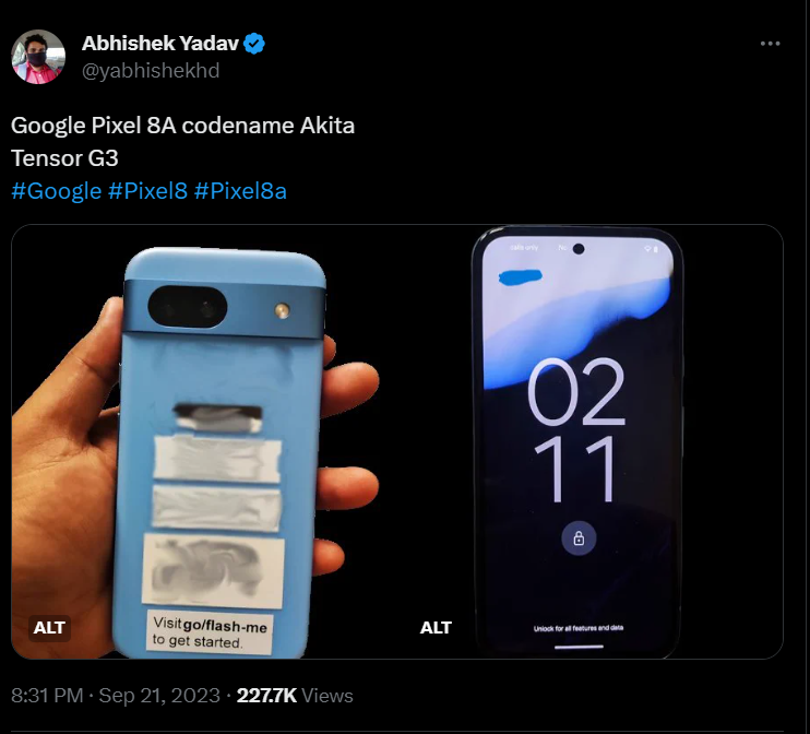 Bài đăng của Abhishek Yadav trên X cho thấy các hình ảnh ban đầu về Pixel 8a