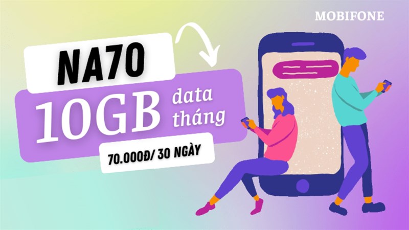 Cách đăng ký gói cước NA70 của Mobifone
