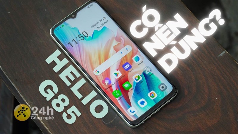 TOP sản phẩm smartphone sử dụng chip Helio G85 tốt nhất! TOP sản phẩm smartphone sử dụng chip Helio G85 tốt nhất!
