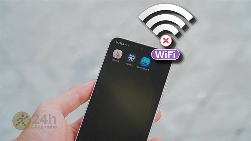 Cách sửa điện thoại Samsung không kết nối được WiFi