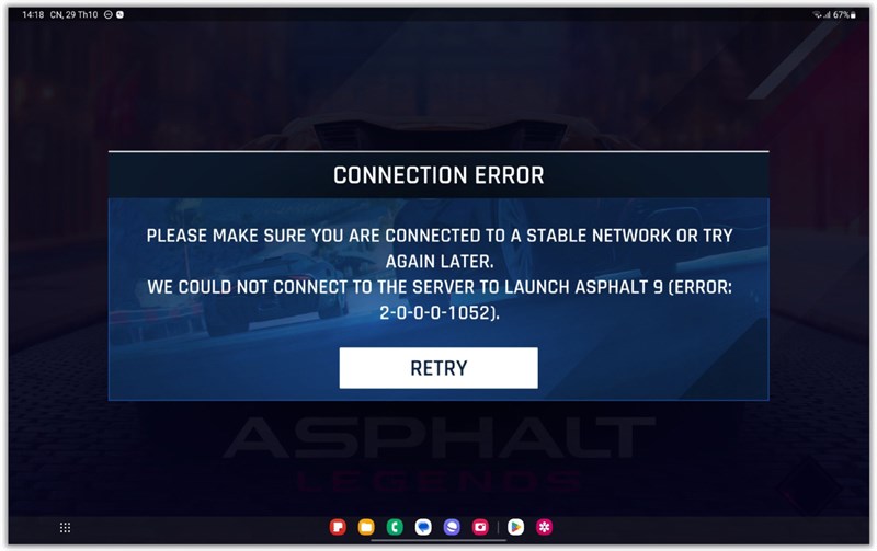 Asphalt 9 gặp lỗi kết nối máy chủ trên Galaxy Tab S9 Ultra.