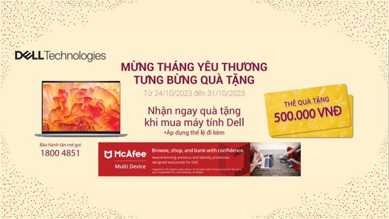 Mừng tháng yêu thương tưng bừng quà tặng dành cho khách hàng của Dell