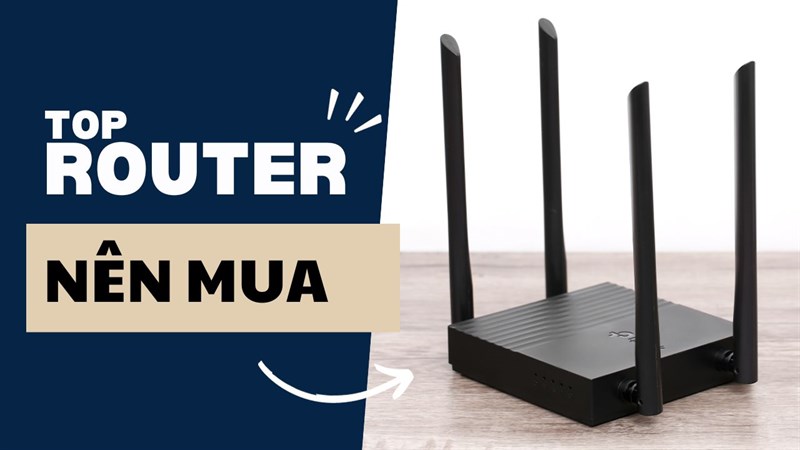 Muốn lướt web siêu nhanh, chơi game cực mượt thì phải tham khảo TOP router này!