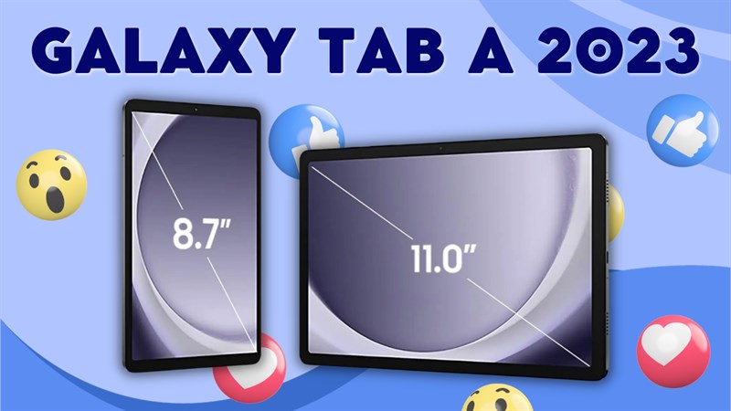 Galaxy Tab A 2023: Chỉ từ 3.99 triệu tại TGDĐ là bạn đã có thể giải trí siêu đã rồi!