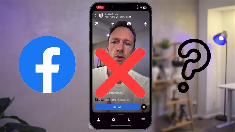 Facebook không phát trực tiếp được