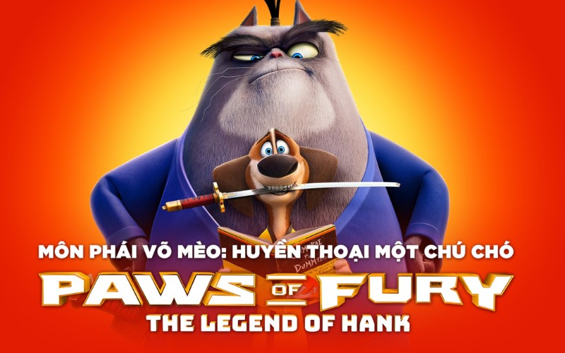 Paws of Fury: The Legend of Hank - Môn Phái Võ Mèo: Huyền Thoại Một Chú Chó (2022)