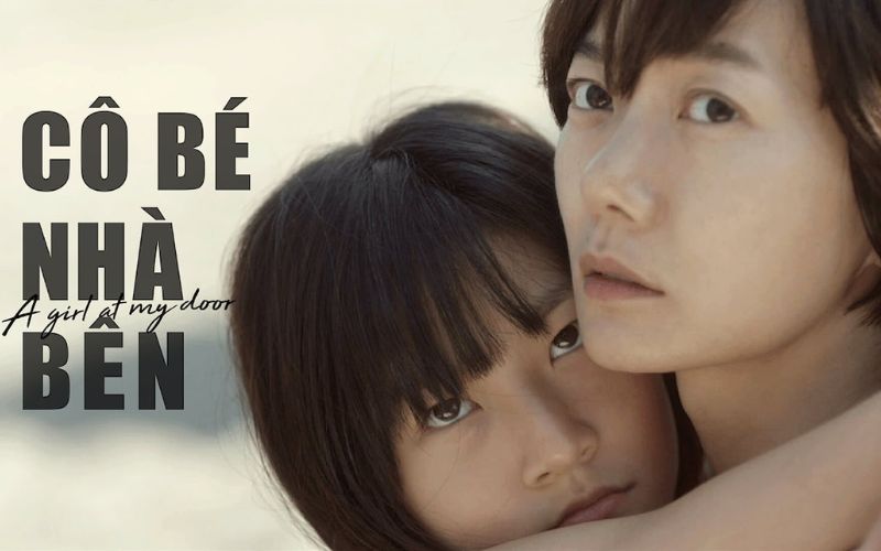 A Girl At My Door - Cô Bé Nhà Bên