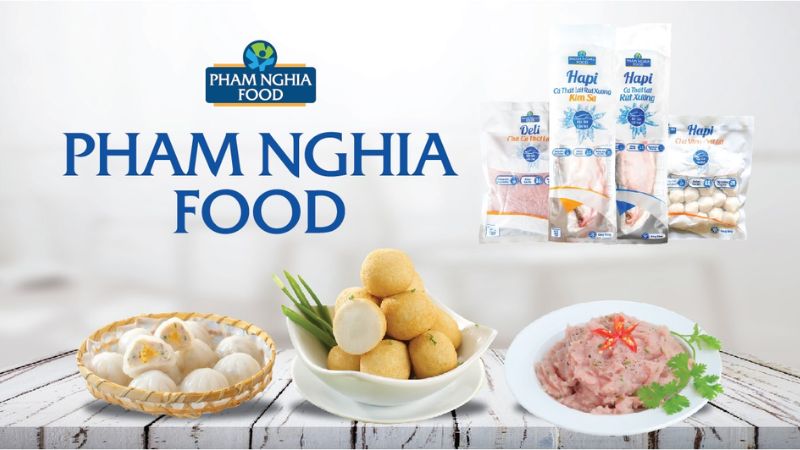 Đôi nét về thương hiệu Pham Nghia Food