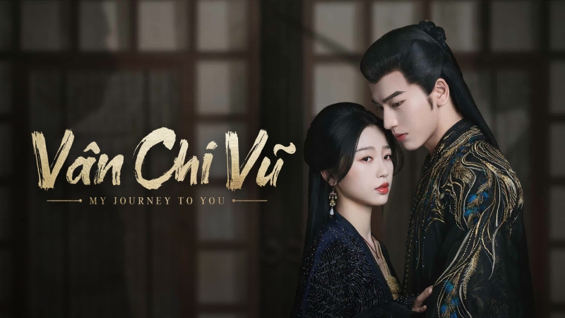 My Journey To You - Vân Chi Vũ (2023)