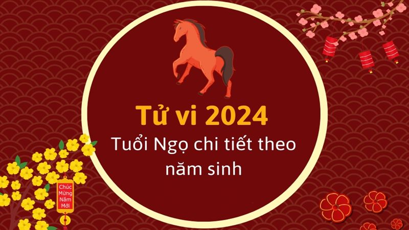 Tử vi tuổi Ngọ 2024: Làm ăn suôn sẻ, tiền tài đầy túi