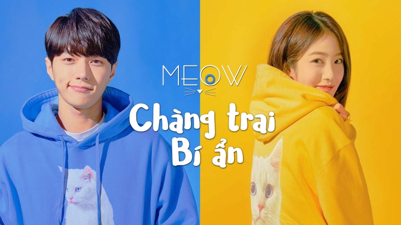 Meow, the secret boy - Meow, Chàng Trai Bí Ẩn (2020)