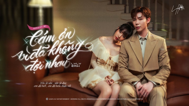 Cảm Ơn Vì Đã Không Đợi Nhau - LyLy ft ERIK