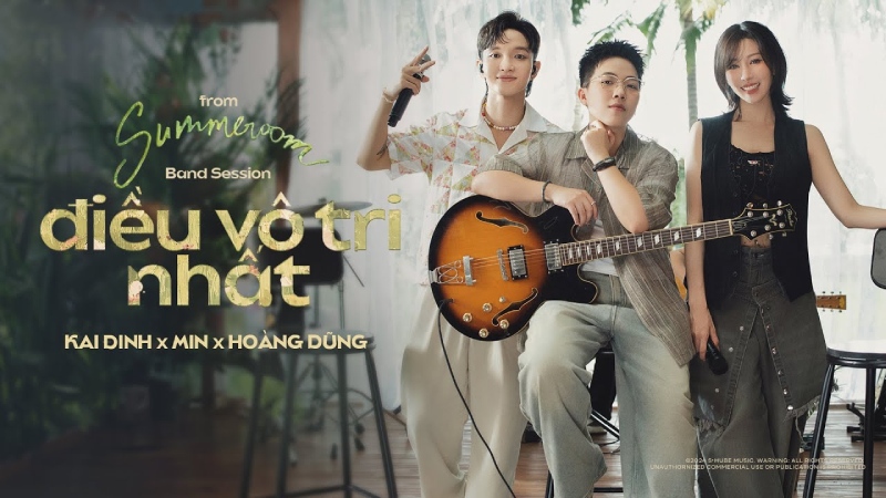 điều vô tri nhất - Kai Đinh ft MIN, Hoàng Dũng