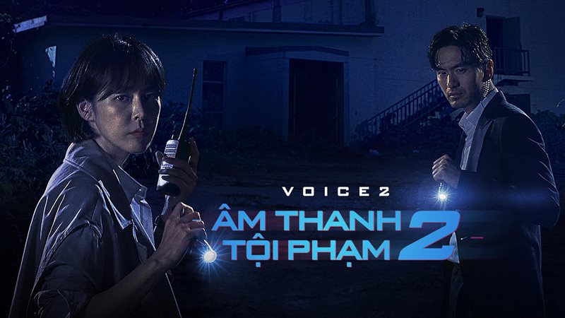 Âm thanh tội phạm 2 – Voice 2 (2018) Âm thanh tội phạm 2 – Voice 2 (2018)