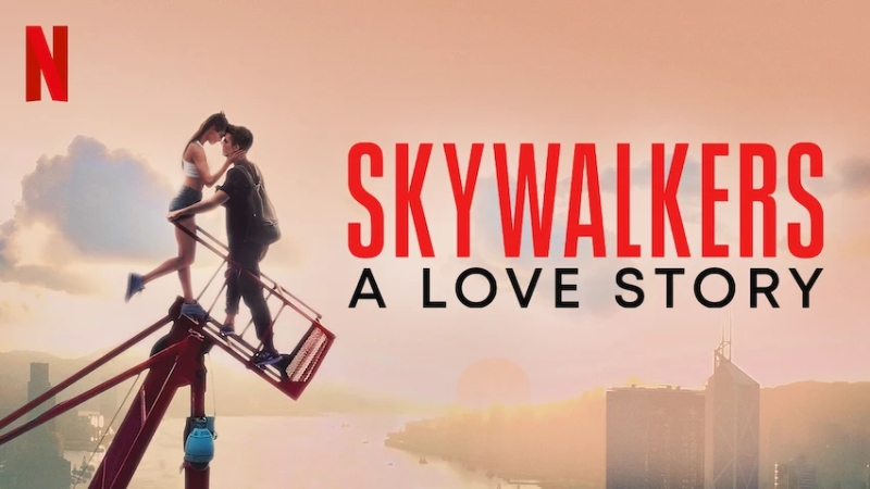 Skywalkers: A Love Story - Skywalkers: Một chuyện tình Skywalkers: A Love Story - Skywalkers: Một chuyện tình