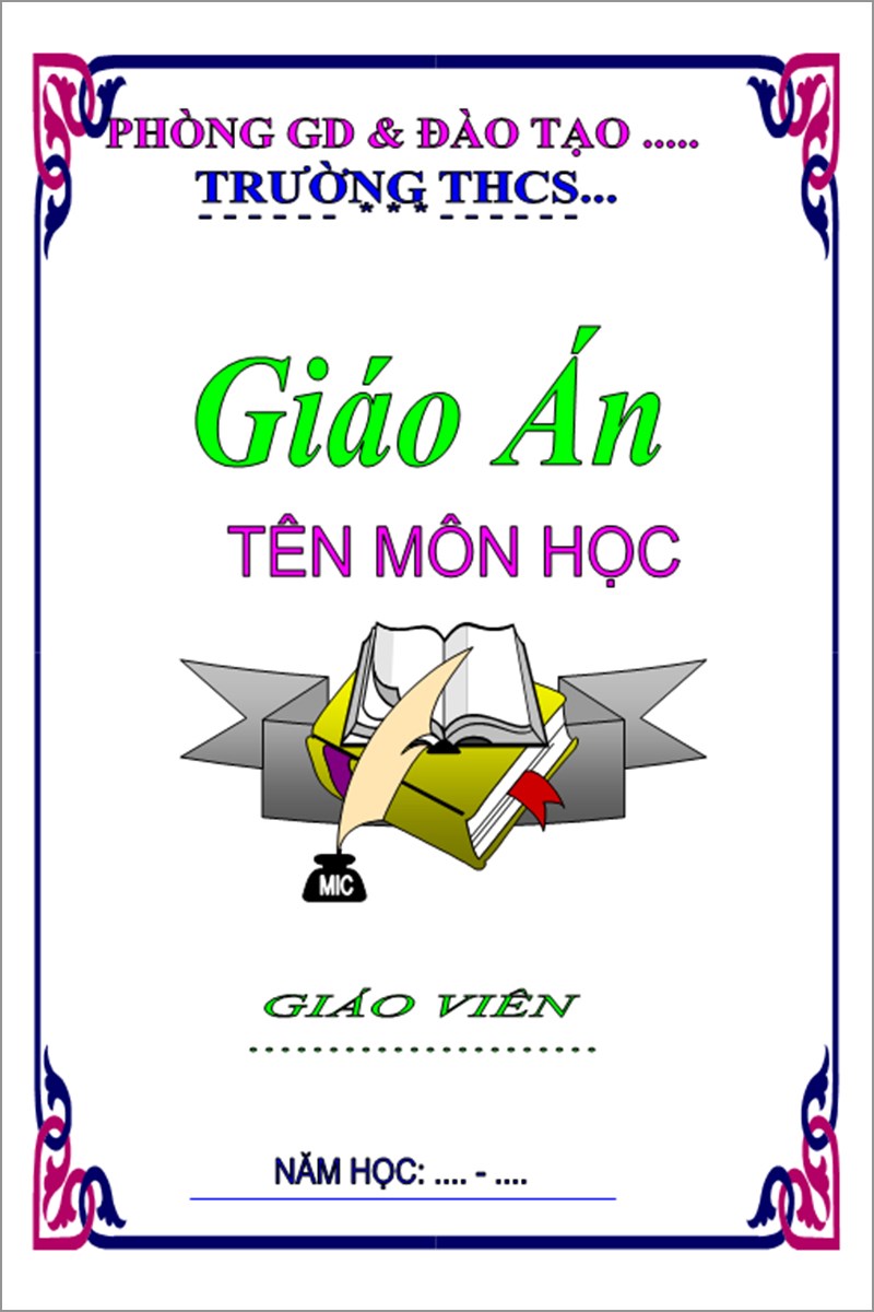 Tổng hợp 100 mẫu bìa Word đẹp làm giáo án, báo cáo, ...mới nhất