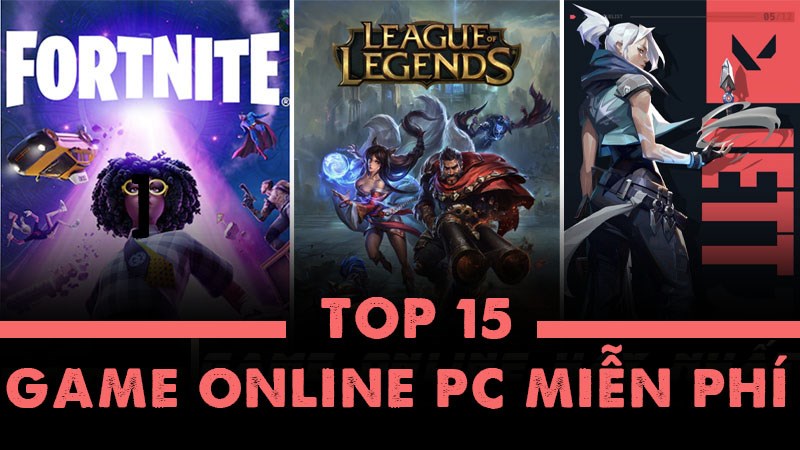 Top 15 game online hay nhất trên PC free