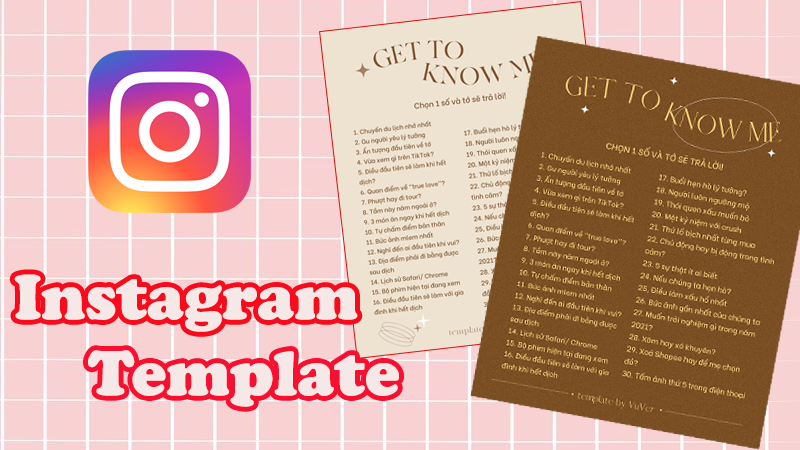 Tổng hợp 10+ template Instagram Get to know me Tiếng Việt