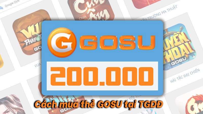 Cách mua thẻ game GOSU tại TGDĐ, chiết khấu cao 2%, giá rẻ