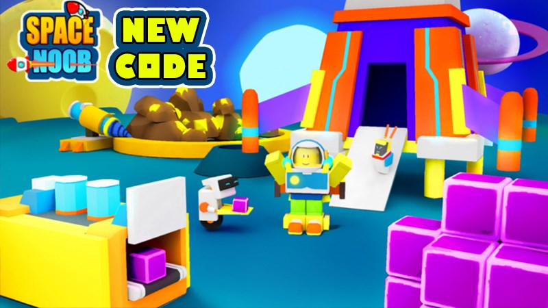 Code Space Noob Tycoon 2024, hướng dẫn nhập code nhận QUÀ KHỦNG