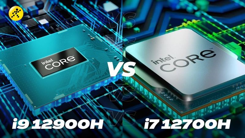 Intel Core i9 12900H và i7 12700H: Hơn thua đến từng điểm số