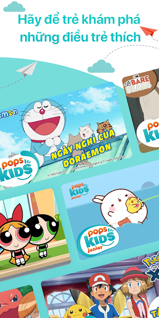 POPS Kids là một kênh giải trí trẻ em trực tuyến với nhiều video huyền thoại. Nắm bắt tâm lý và sở thích của trẻ em, POPS Kids mang đến những video giáo dục hấp dẫn và vui nhộn để trẻ em có thể học hỏi và phát triển tốt hơn. Đến với POPS Kids, trẻ em sẽ được khám phá thế giới bằng cách thú vị nhất!