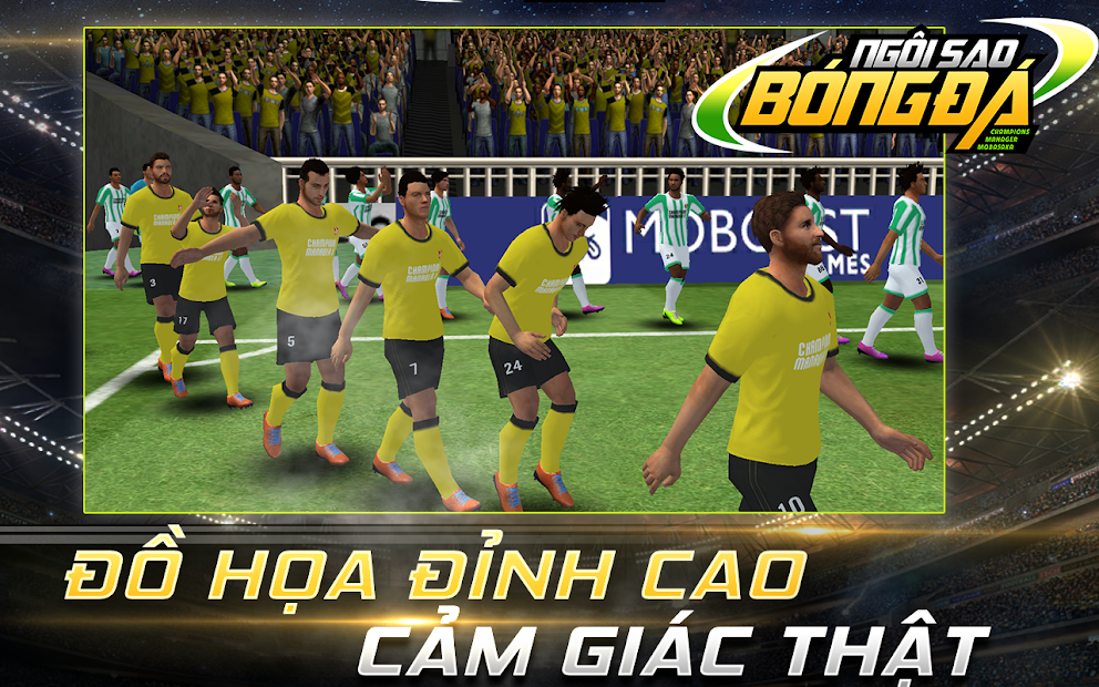 Screenshots Tải Ngôi Sao Bóng Đá Mobasaka - Nơi thỏa mãn niềm đam mê bóng đá