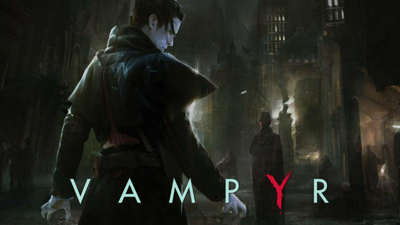 Screenshots Tải Vampyr - Ma Cà Rồng, dịch bệnh và tai ương