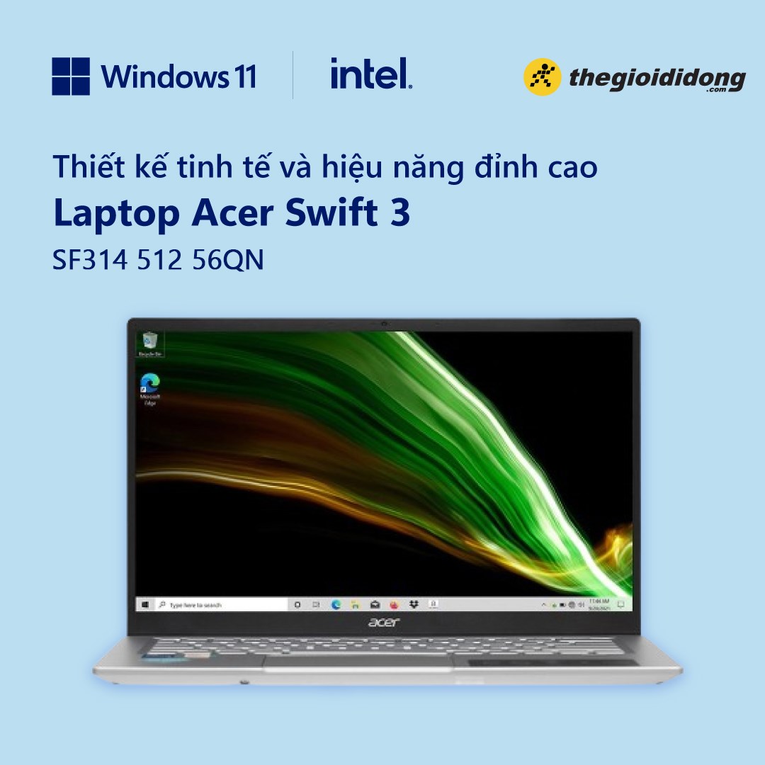 Laptop Acer Swift 3 SF314, chiếc laptop có thiết kế tinh tế và hiệu năng đỉnh cao 